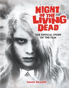 Night of the Living Dead Official Story of the Film HC