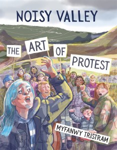Noisy Valley The Art of Protest TP