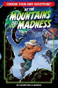 Choose Your Own Adventure At the Mountains of Madness GN