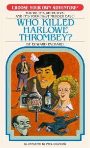 Choose Your Own Adventure Who Killed Harlowe Thrombey TP