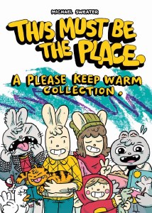 This Must Be the Place TP A Please Keep Warm Collection