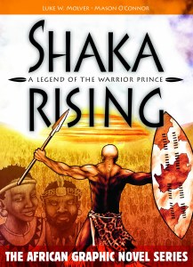 Shaka Rising: A Legend of the Warrior Prince TP