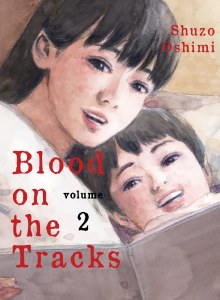 Blood on the Tracks Vol 02