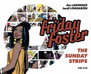 Friday Foster Collected HC