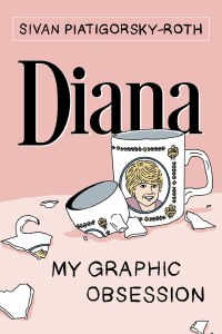 Diana My Graphic Obsession TP