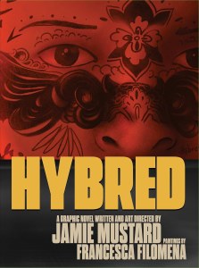 Hybred A Graphic Novel