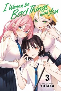 I Wanna Do Bad Things With You Vol 03