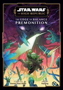 Star Wars High Republic Edge of Balance Premonition
