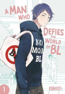 A Man Who Defies the World of BL Vol 01