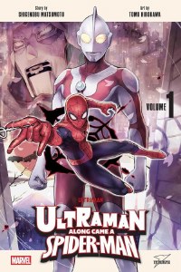 Ultraman Along Came a Spider-Man Vol 01