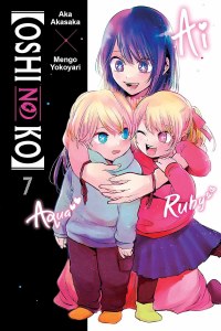 Oshi No Ko Vol 07
