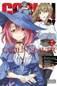 Goblin Slayer Vol 07