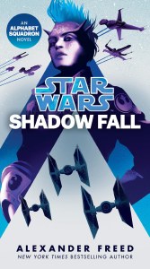 Star Wars Shadow Fall Novel TP