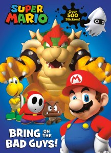 Super Mario Bring on the Bad Guys Sticker Book
