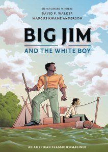 Big Jim and the White Boy GN