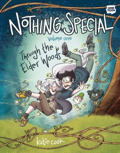 Nothing Special HC Vol 01 Through the Elder Woods