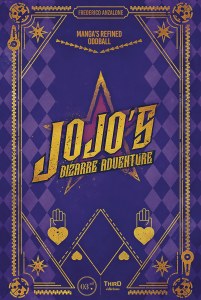 Jojos Bizarre Adventure Mangas Refined Oddball HC