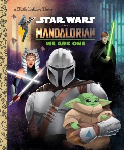 Little Golden Book Star Wars Mandalorian We Are one