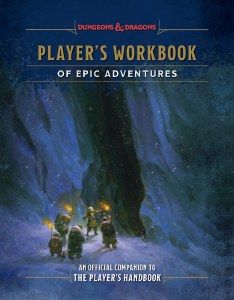 Dungeon and Dragons Players Workbook of Epic Adventures HC