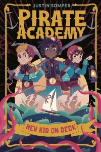 Pirate Academy GN Vol 01 New Kid on Deck