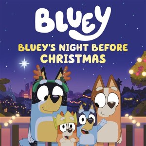 Bluey Blueys Night Before Christmas HC
