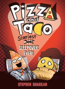 Pizza and Taco GN HC Scariest Sleepover Ever