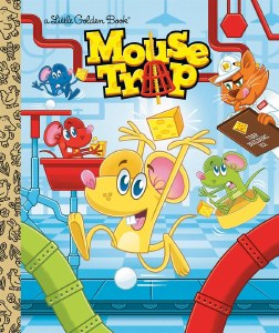 Mouse Trap (Hasbro) (Little Golden Book)