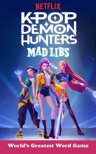 KPop Demon Hunters Mad Libs