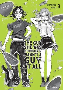 Guy She Was Interested in Wasnt a  Guy at All Vol 03