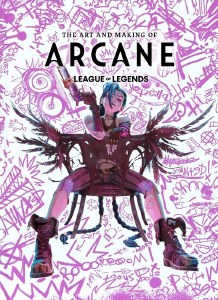 Art and Making of Arcane