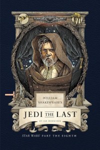 William Shakespeare Star Wars Jedi The Last HC