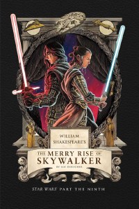 William Shakespeare Star Wars Merry Rise of Skywalker HC