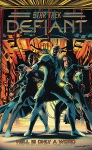 Star Trek Defiant HC Vol 03 Hell is Only a Word