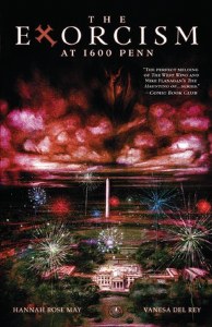 Exorcism at 1600 Penn TP