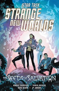 Star Trek Strange New Worlds TP Seeds of Salvation