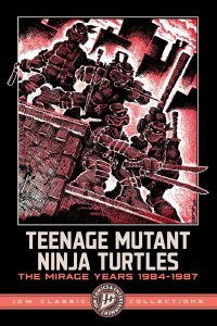 Teenage Mutant Ninja Turtles Mirage Years 1984-1987 IDW Classic Collections GN