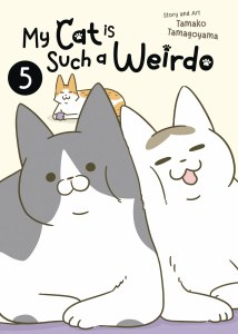My Cat is Such a Weirdo Vol 05