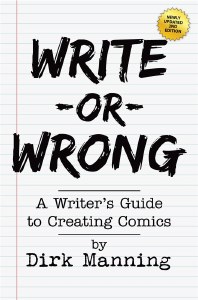 Write or Wrong TP Vol 01 Writers Guide to Creating Comics
