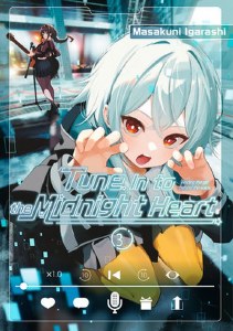 Tune In to the Midnight Heart Vol 03