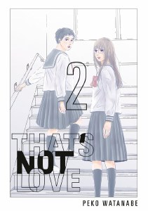 Thats Not Love Vol 02