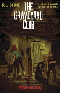 Graveyard Club TP Vol 02 Fresh Blood
