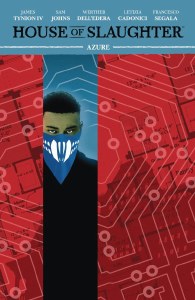 House Of Slaughter TP Vol 06