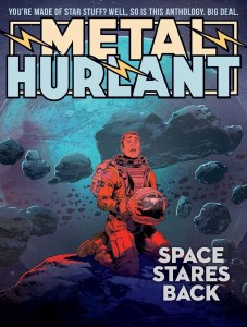Metal Hurlant TP Vol 02 Space Stares Back