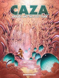 Caza Arkadi and the Lost Titan HC