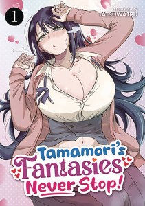 Tamamoris Fantasies Never Stop Vol 01