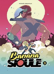 Banana Sioule TP Vol 03