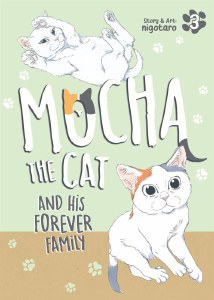 Mocha the Cat and His Forever Family Vol 03