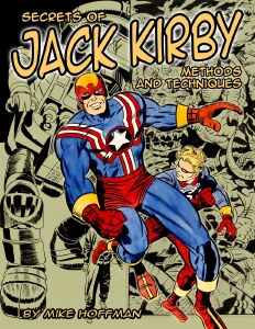 Secrets of Jack Kirby TP Methods &amp; Techniques