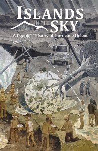 Islands in the Sky TP A Peoples History Of Hurricane Helene