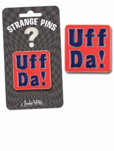 Uff Da Enamel Pin